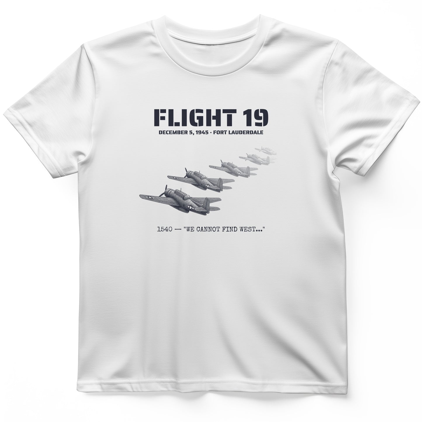 Flight 19 - Still Out There T-Shirt