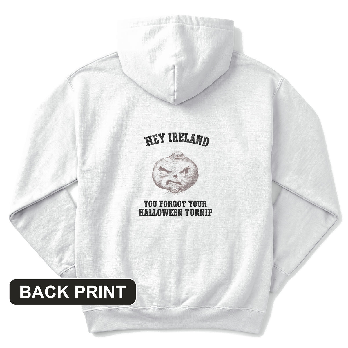 Forgot Your Halloween Turnip Back Print Hoodie