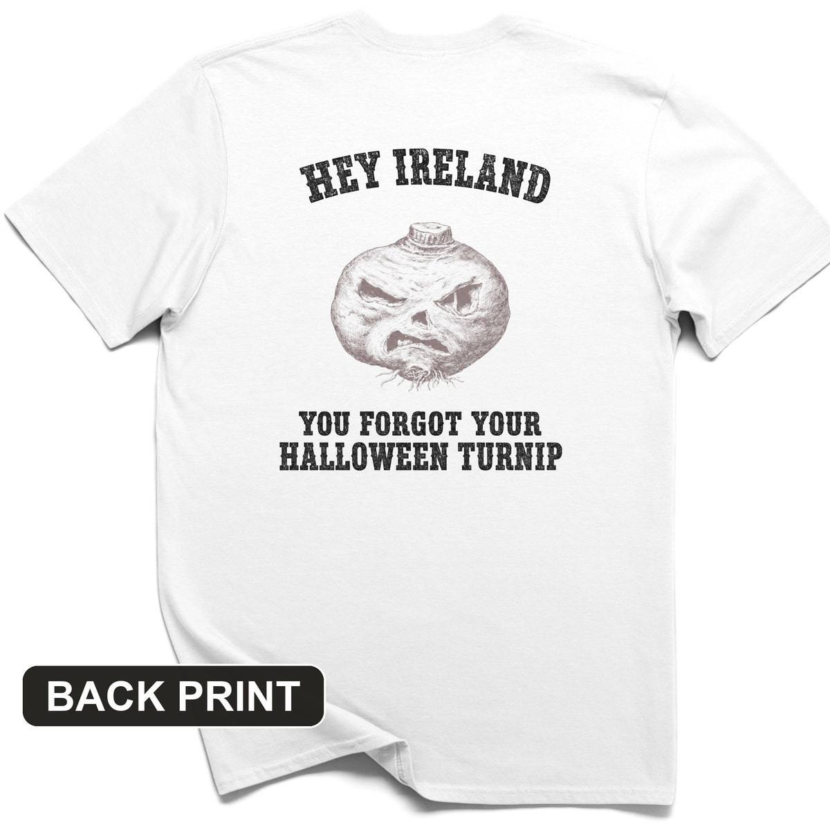 Forgot Your Halloween Turnip Back Print T-Shirt