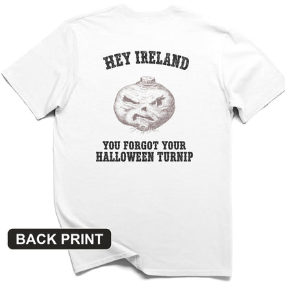 Forgot Your Halloween Turnip Back Print T-Shirt
