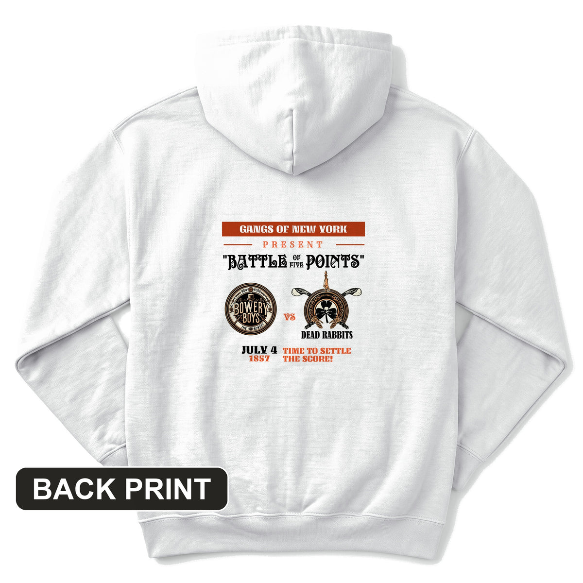 Gangs of New York Back Print Hoodie