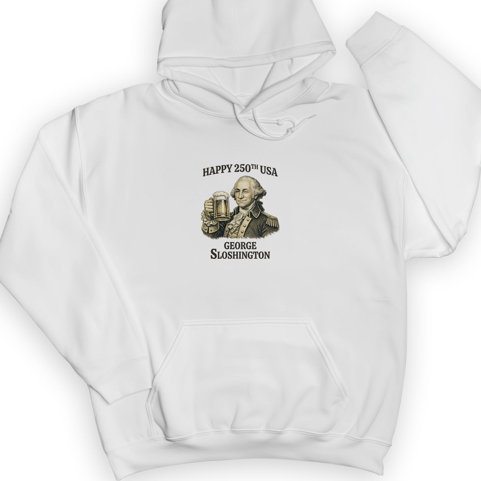 George Sloshington 250th Hoodie