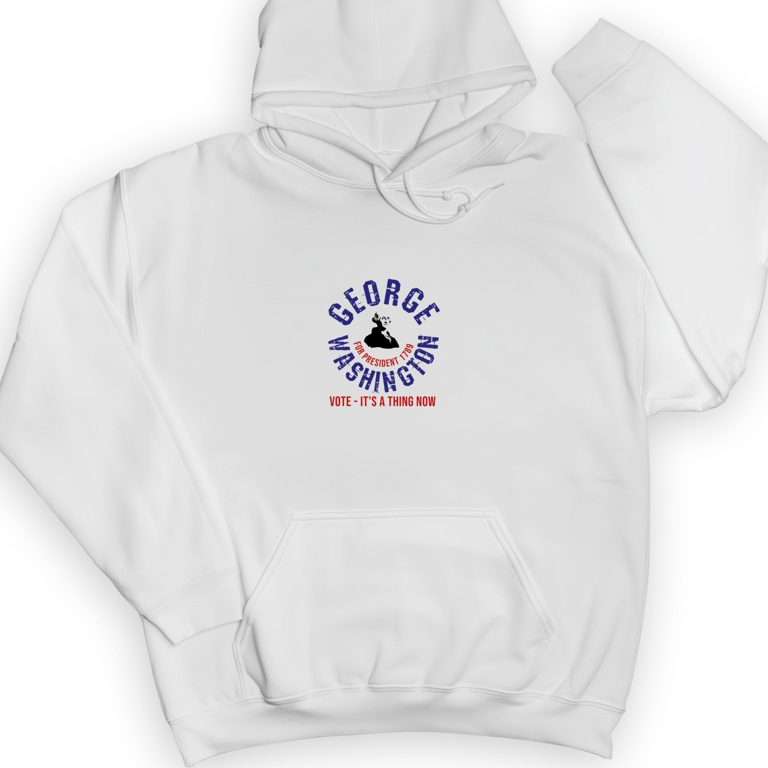 George Washington For President Hoodie