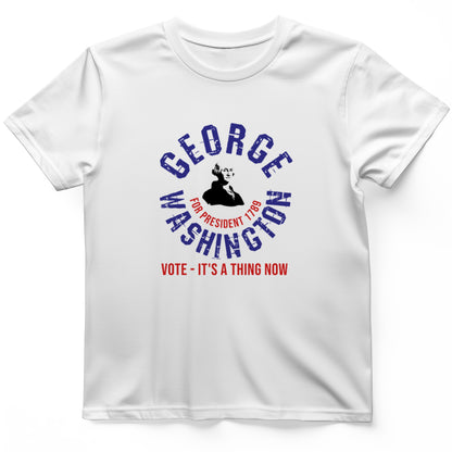 George Washington For President T-Shirt