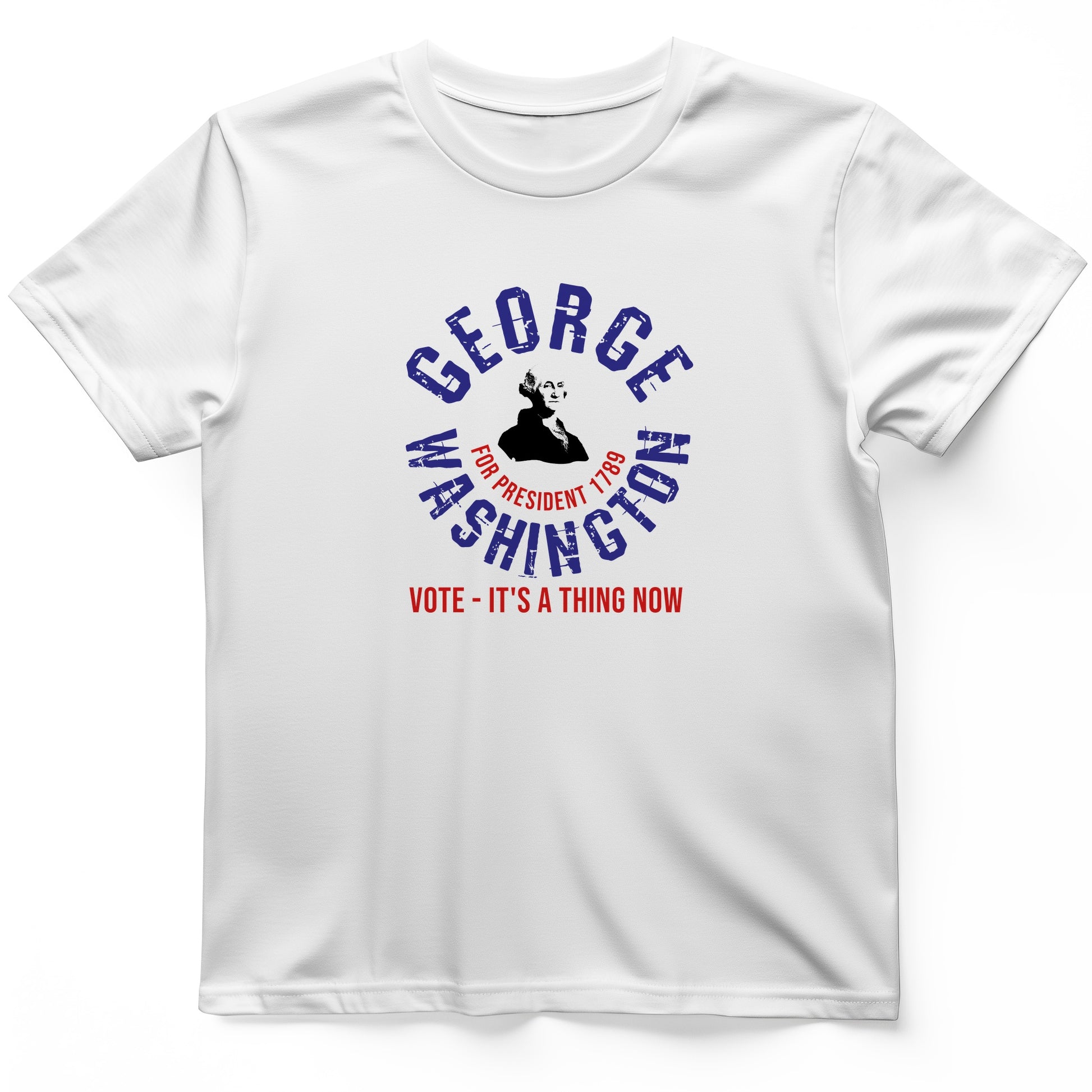 George Washington For President T-Shirt
