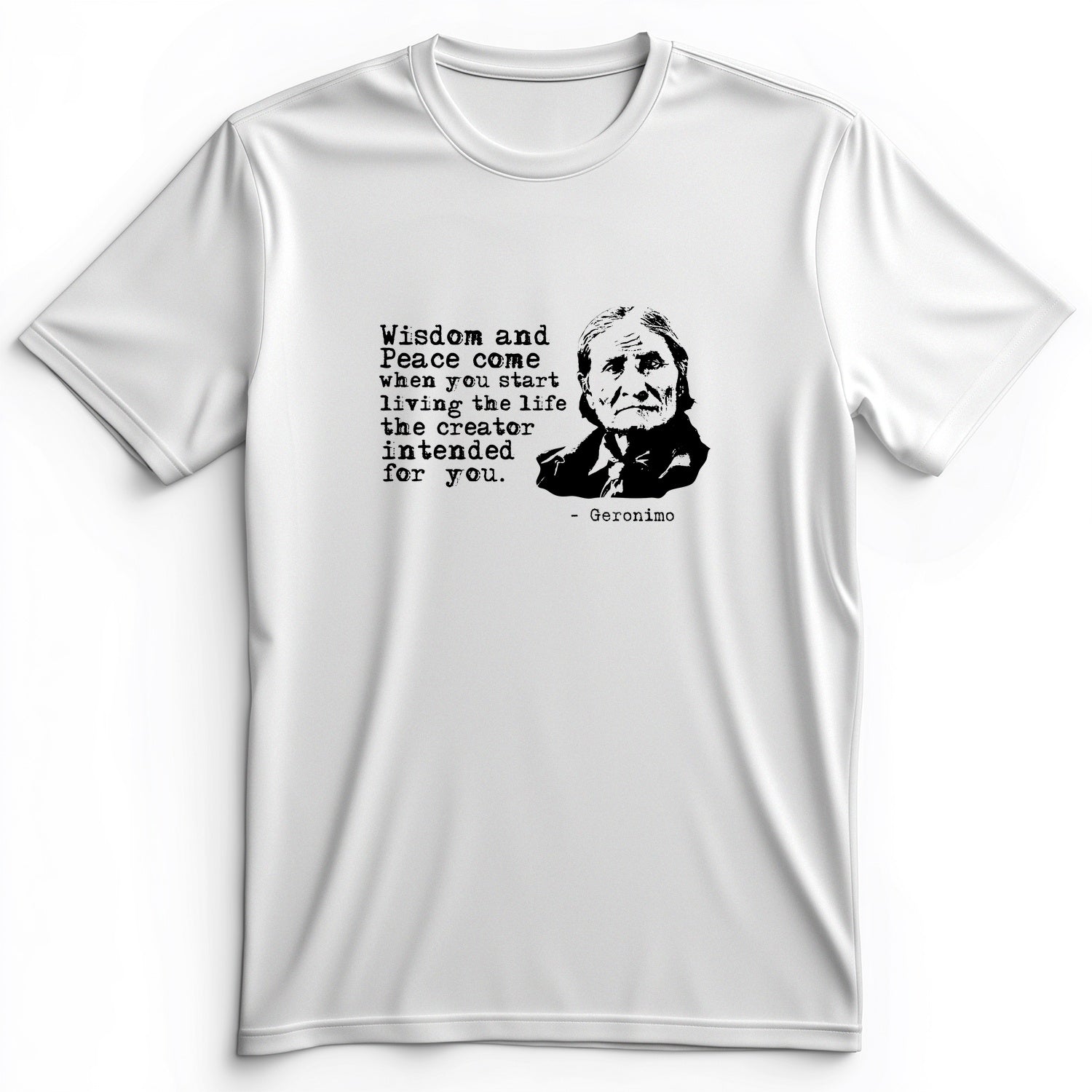 Geronimo Wisdom And Peace Premium Tee