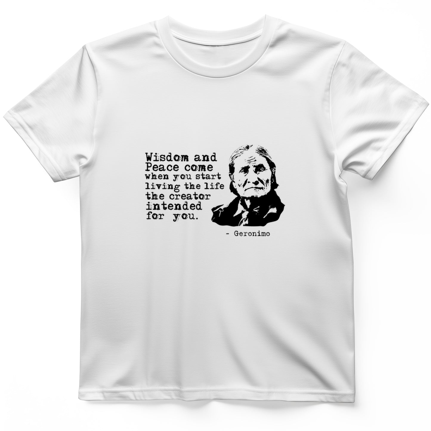 Geronimo Wisdom And Peace T-Shirt