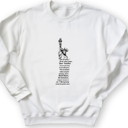Give Me Your Tired Crewneck