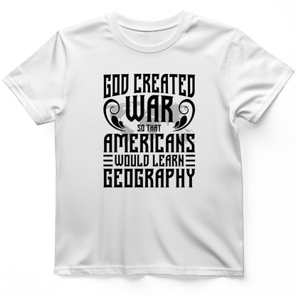 God Created War T-Shirt