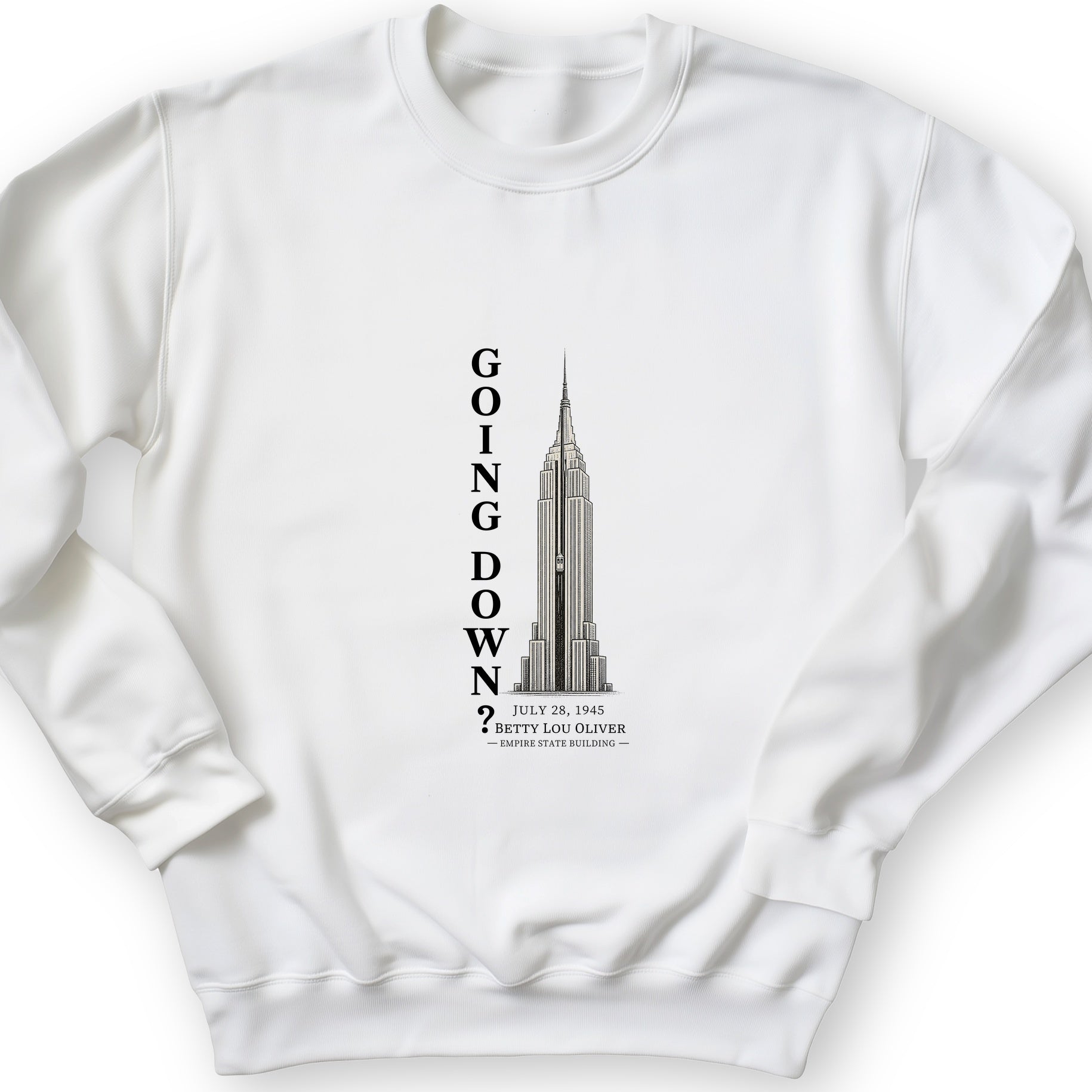 Going Down Sweatshirt