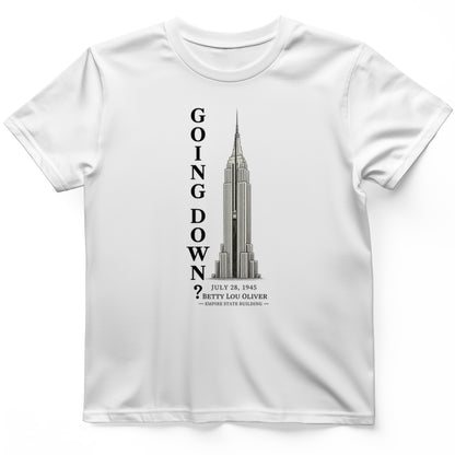 Going Down T-Shirt