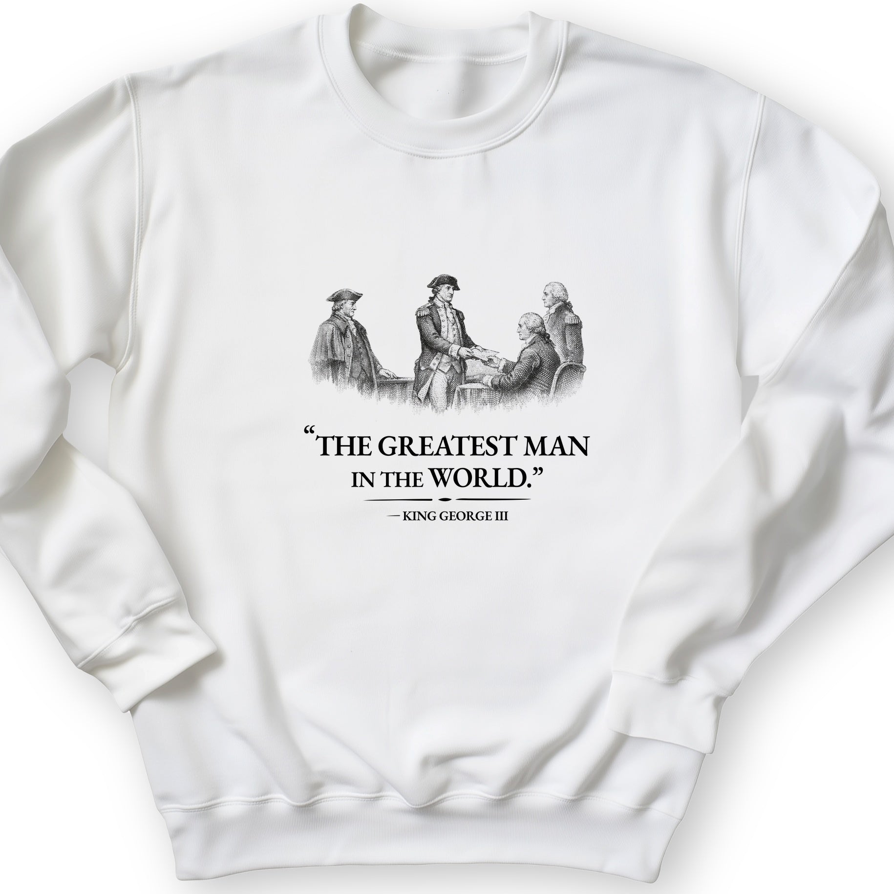 Greatest Man Sweatshirt