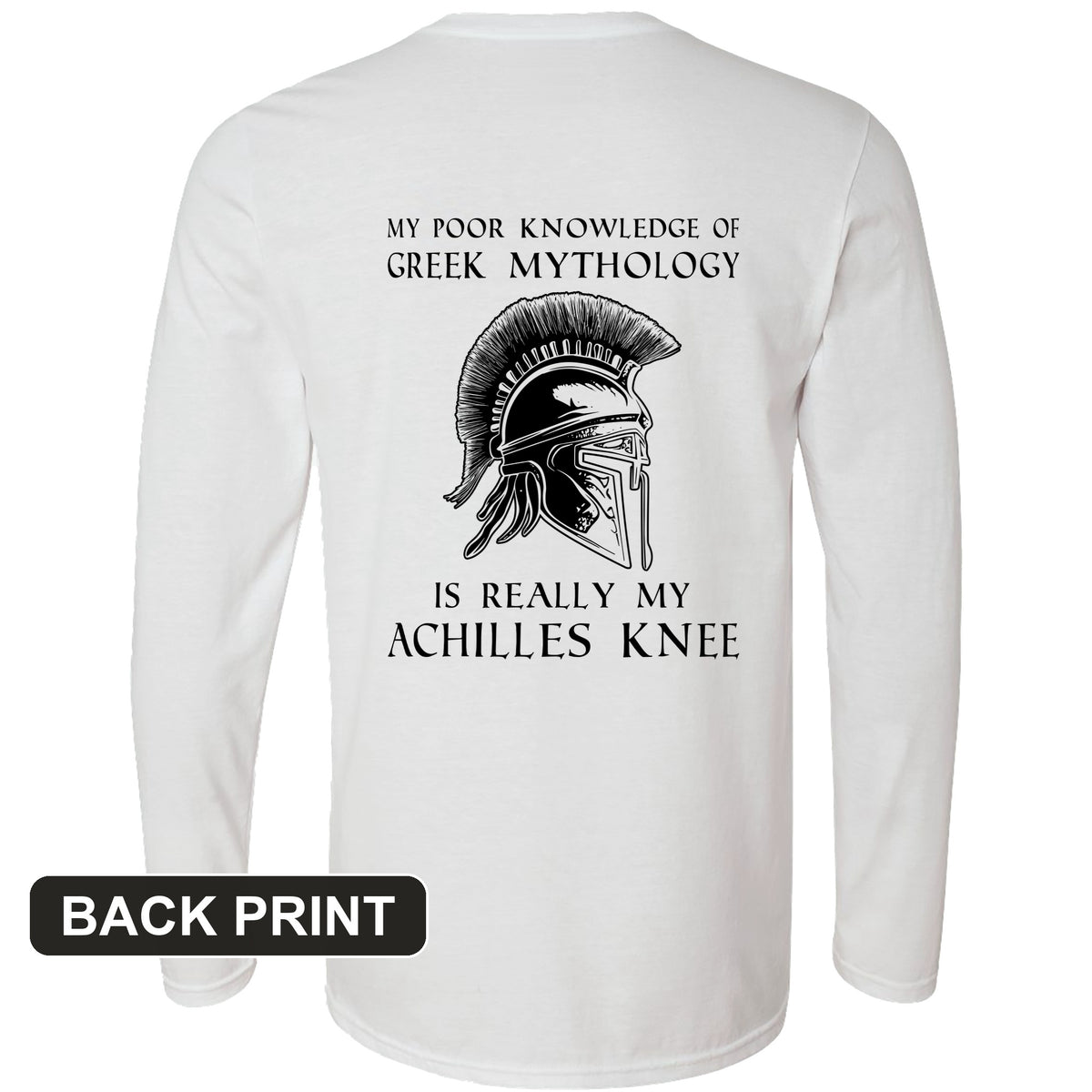 Greek Mythology Achilles Knee Back Print Long Sleeve T-Shirt