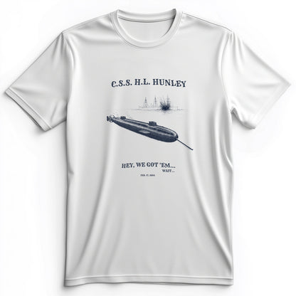 HL Hunley We Got Em Premium Tee