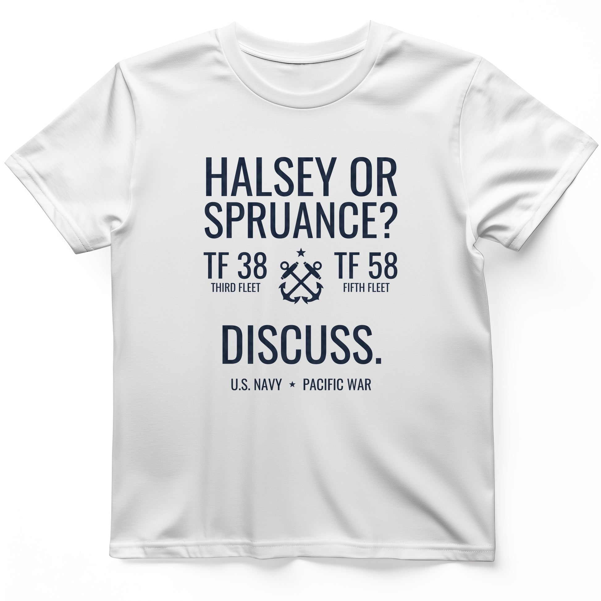Halsey or Spruance Discuss T-Shirt