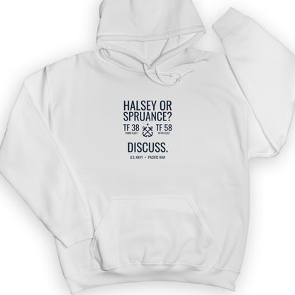 Halsey or Spruance Discuss Hoodie