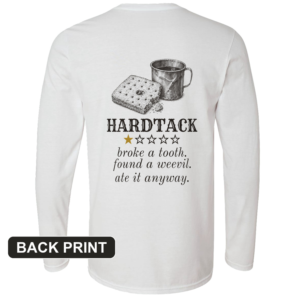 Hardtack One Star Review Back Print Long Sleeve T-Shirt