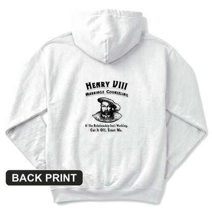 Henry VIII Cut It Off Back Print Hoodie
