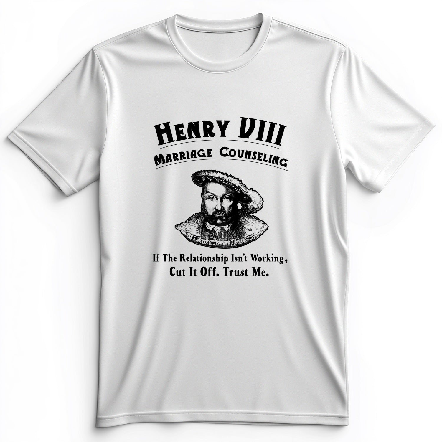Henry VIII Cut It Off Premium Tee