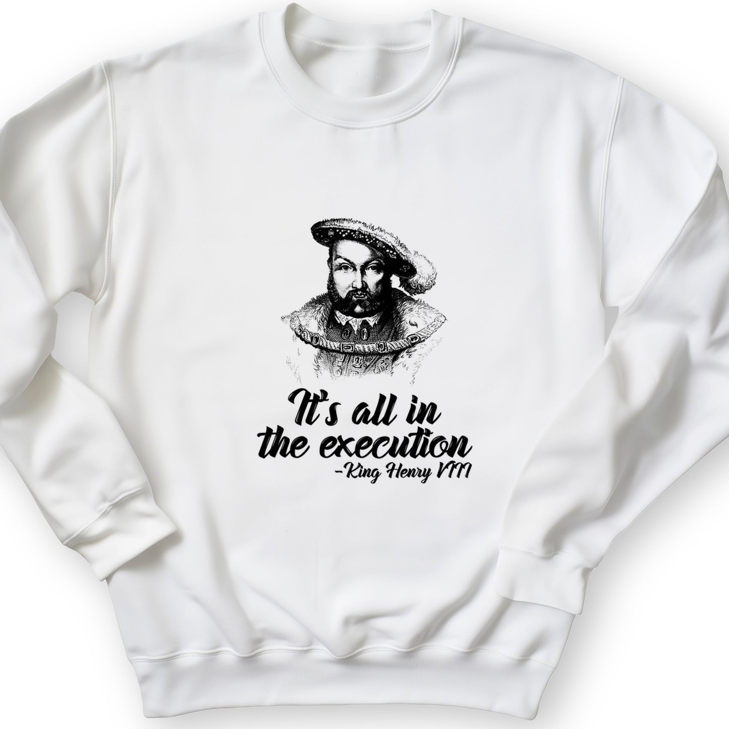 Henry VIII Execution Crewneck