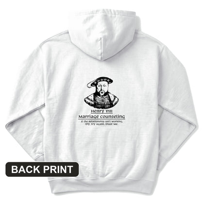 Henry VIII Try Again Back Print Hoodie