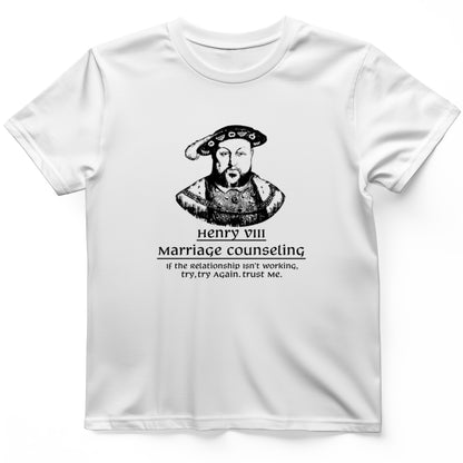 Henry VIII Try Again T- Shirt