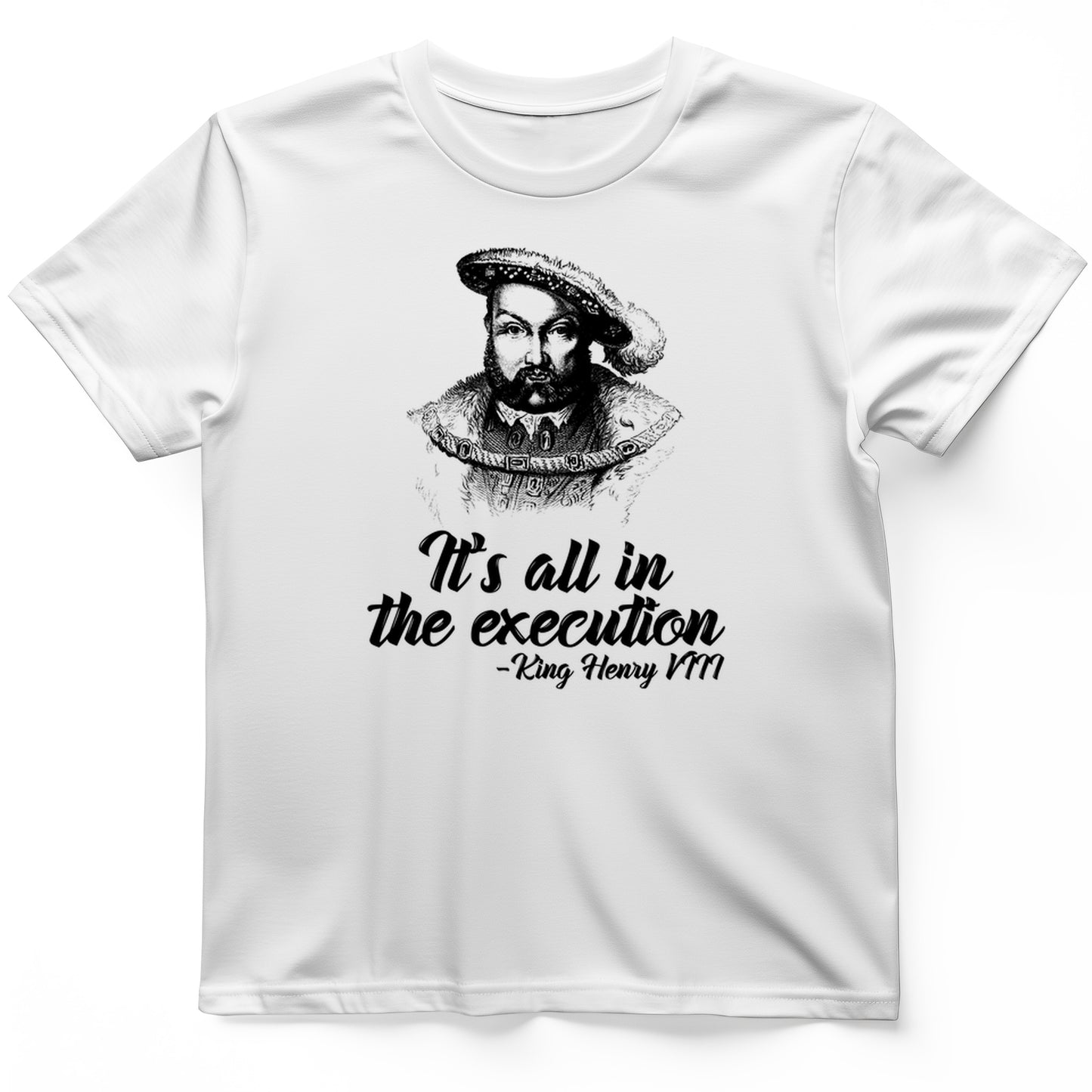 Henry Vlll Execution T-Shirt
