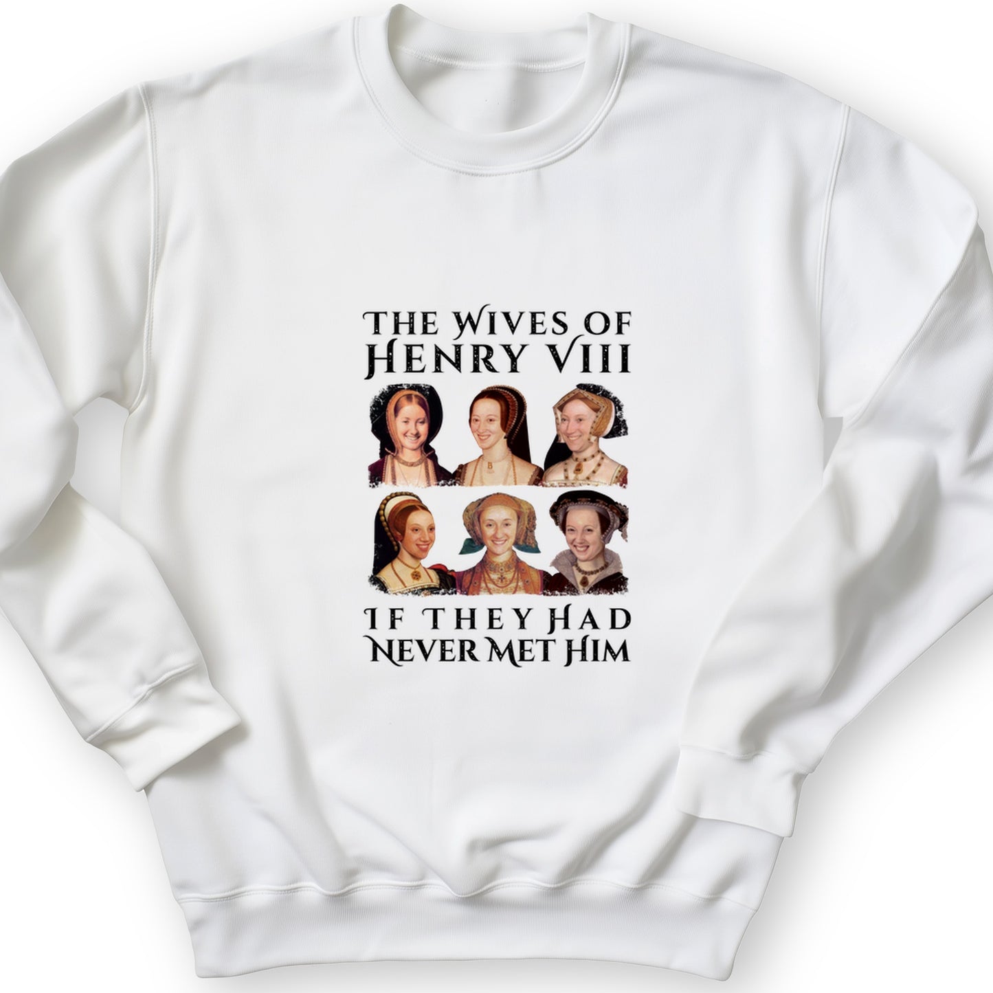 Henry's Wives Crewneck