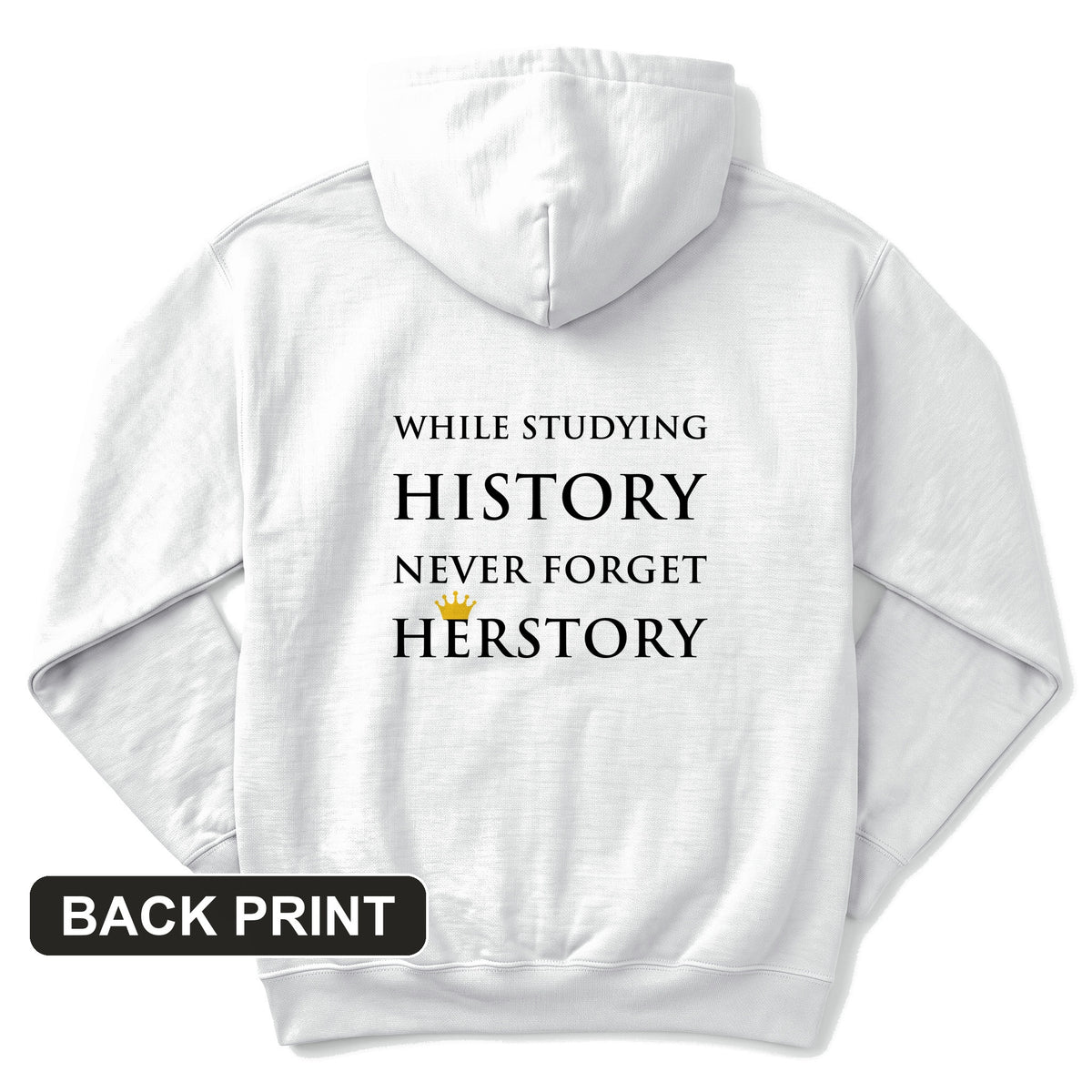 Herstory Back Print Hoodie