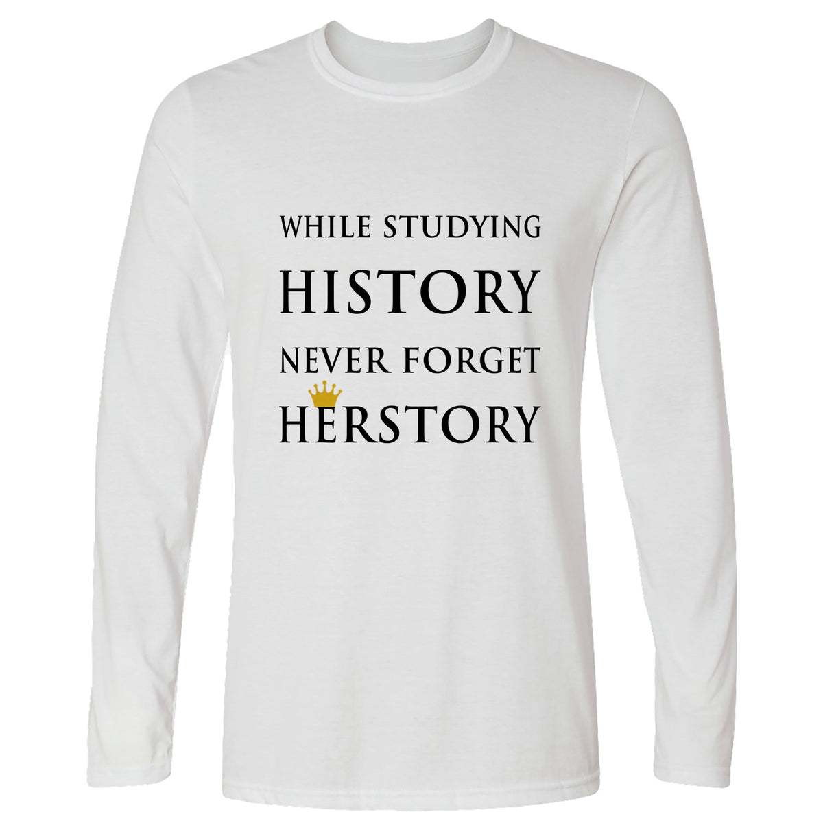 Herstory Long Sleeve T-Shirt