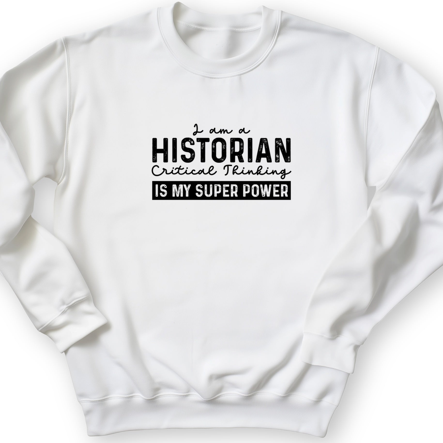 Historian Critical Thinking Crewneck