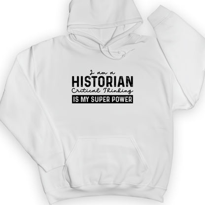 Historian Critical Thinking Hoodie