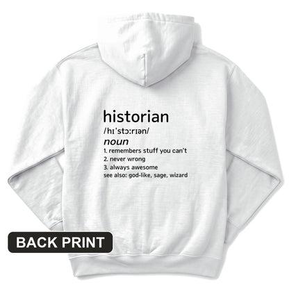 Historian Defined Back Print Hoodie