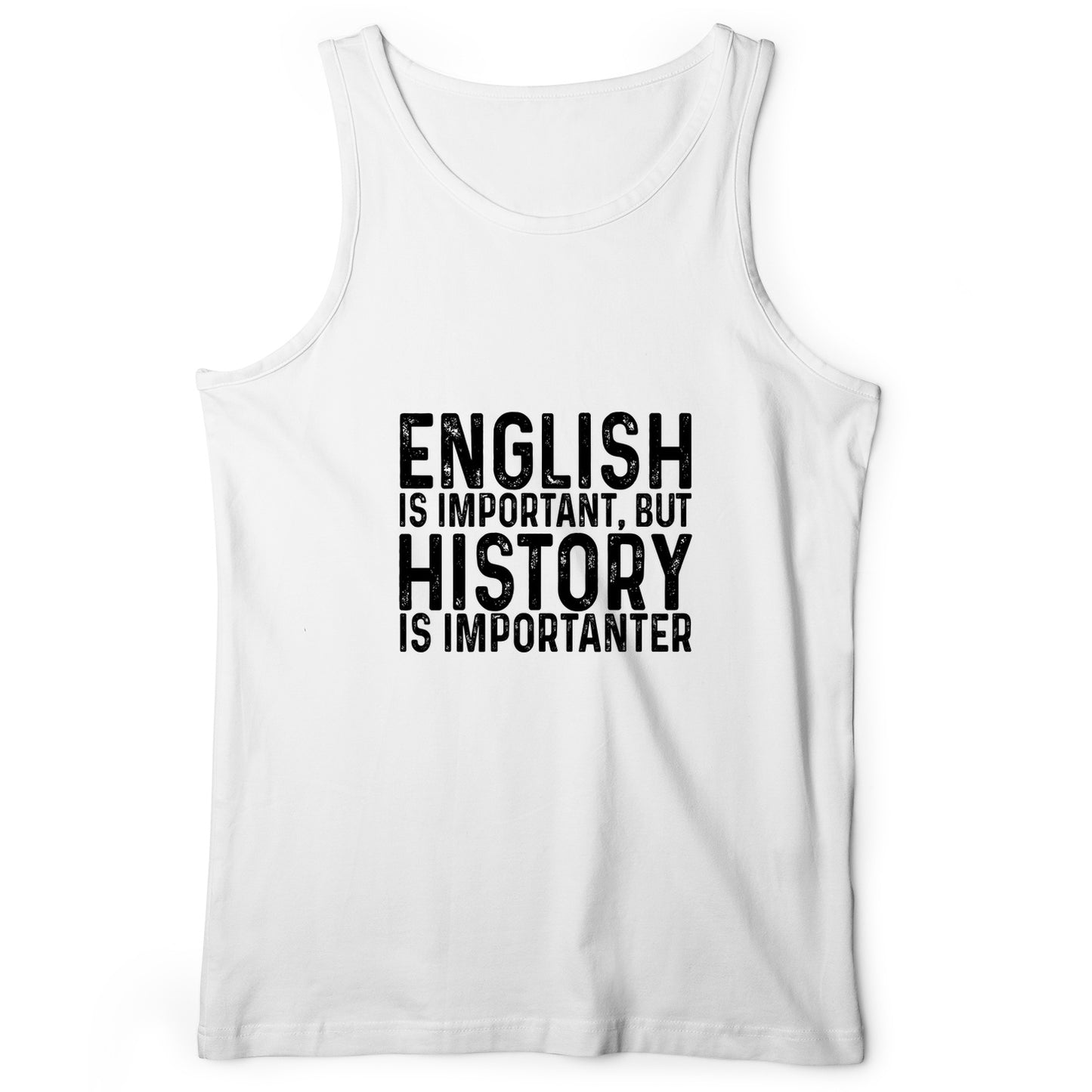 History Is Importanter Tank