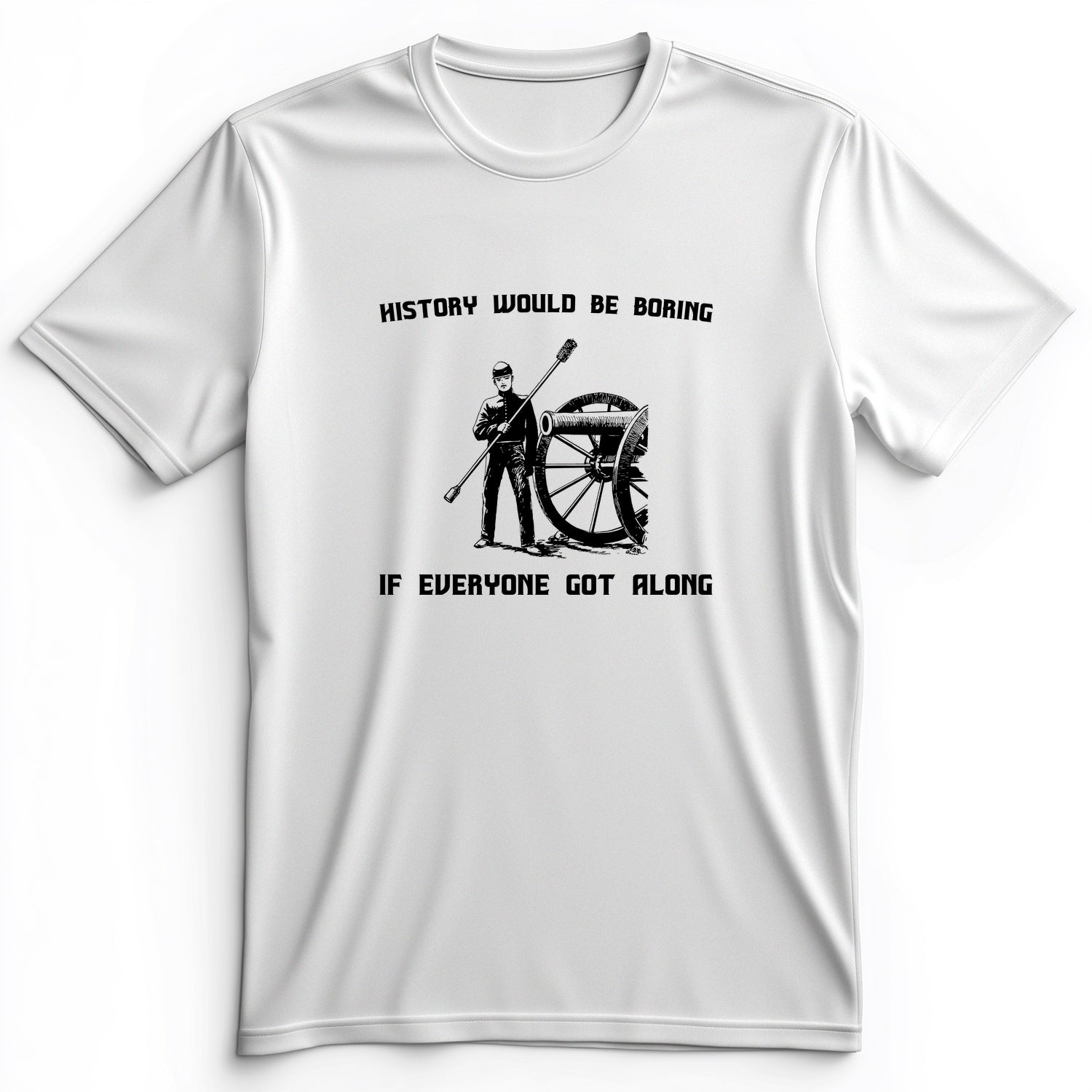 History Would Be Boring Premium Tee