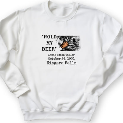 Hold My Beer Crewneck