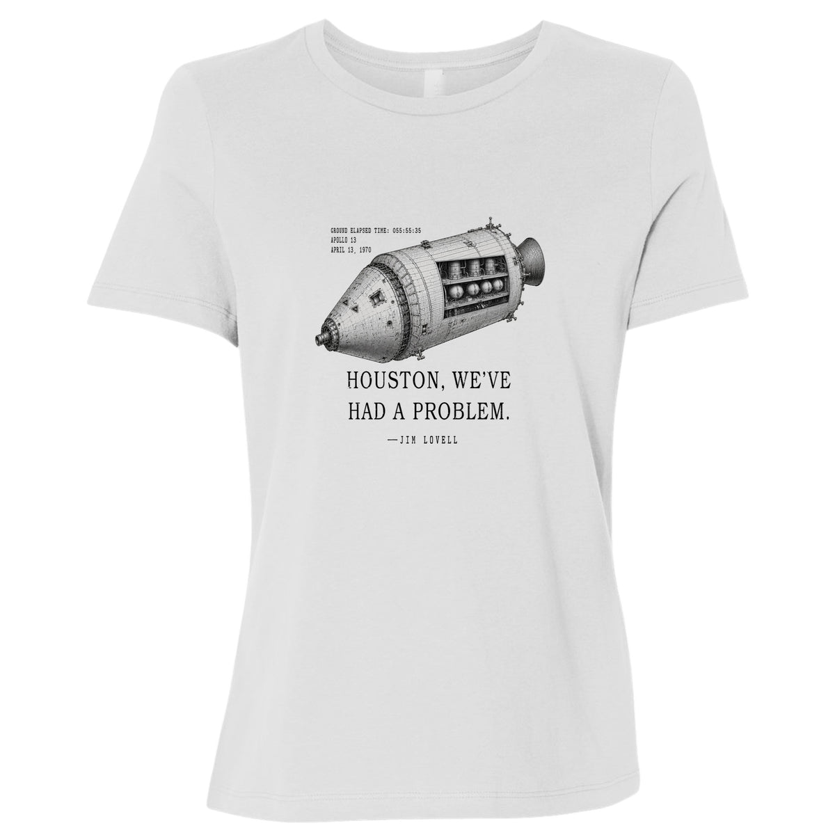 Houston, We've Had a Problem Women's T-Shirt