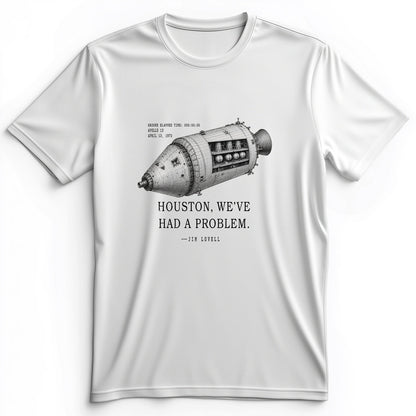 Houston, We've Had a Problem Premium Tee