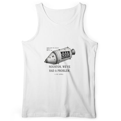 Houston, We've Had a Problem Tank Top