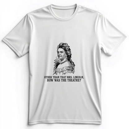 How Was the Theatre Premium Tee