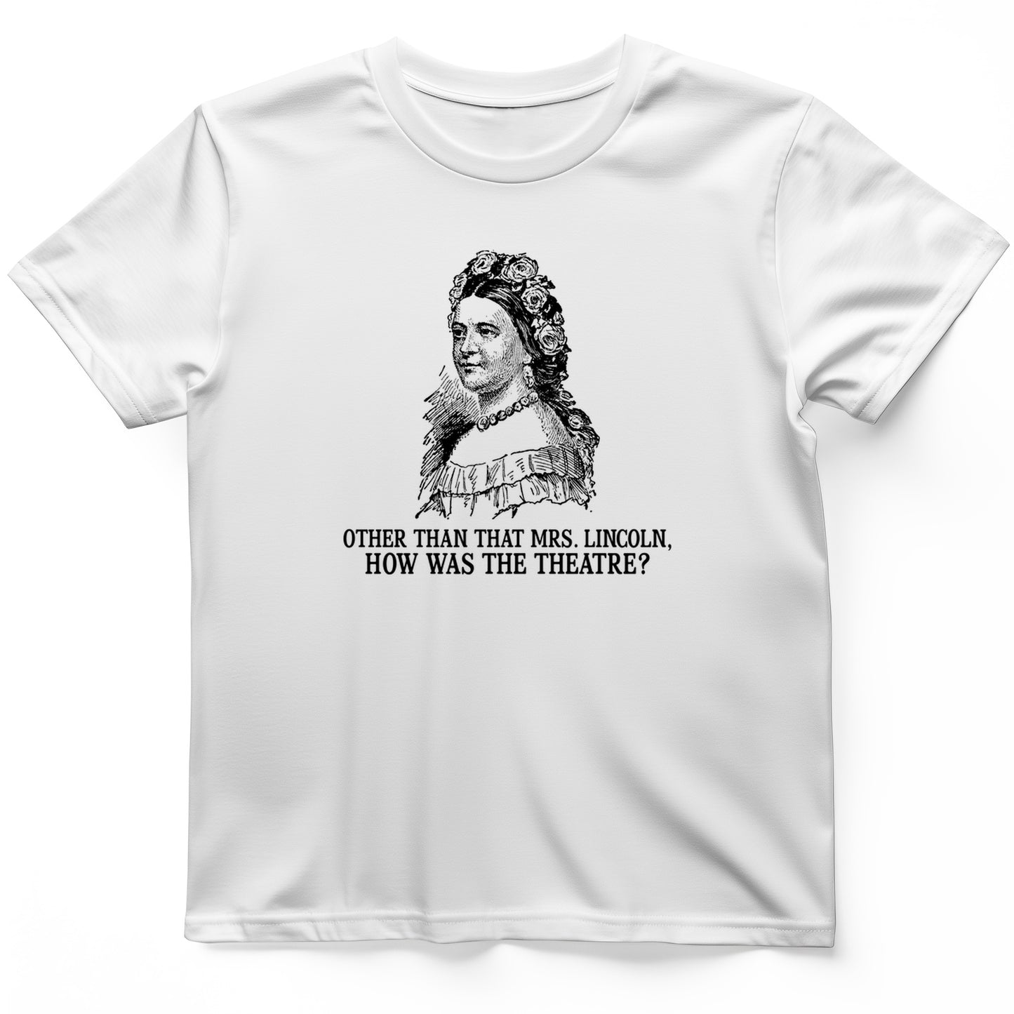 How Was the Theatre T-Shirt