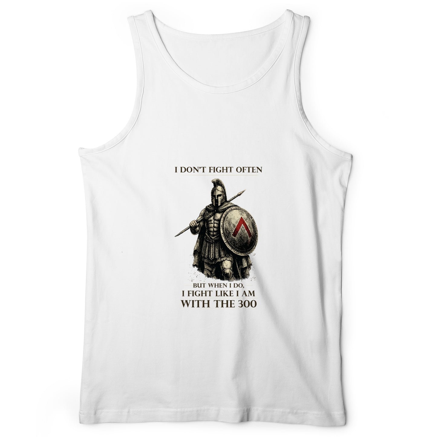 I Don't Fight Often Tank Top