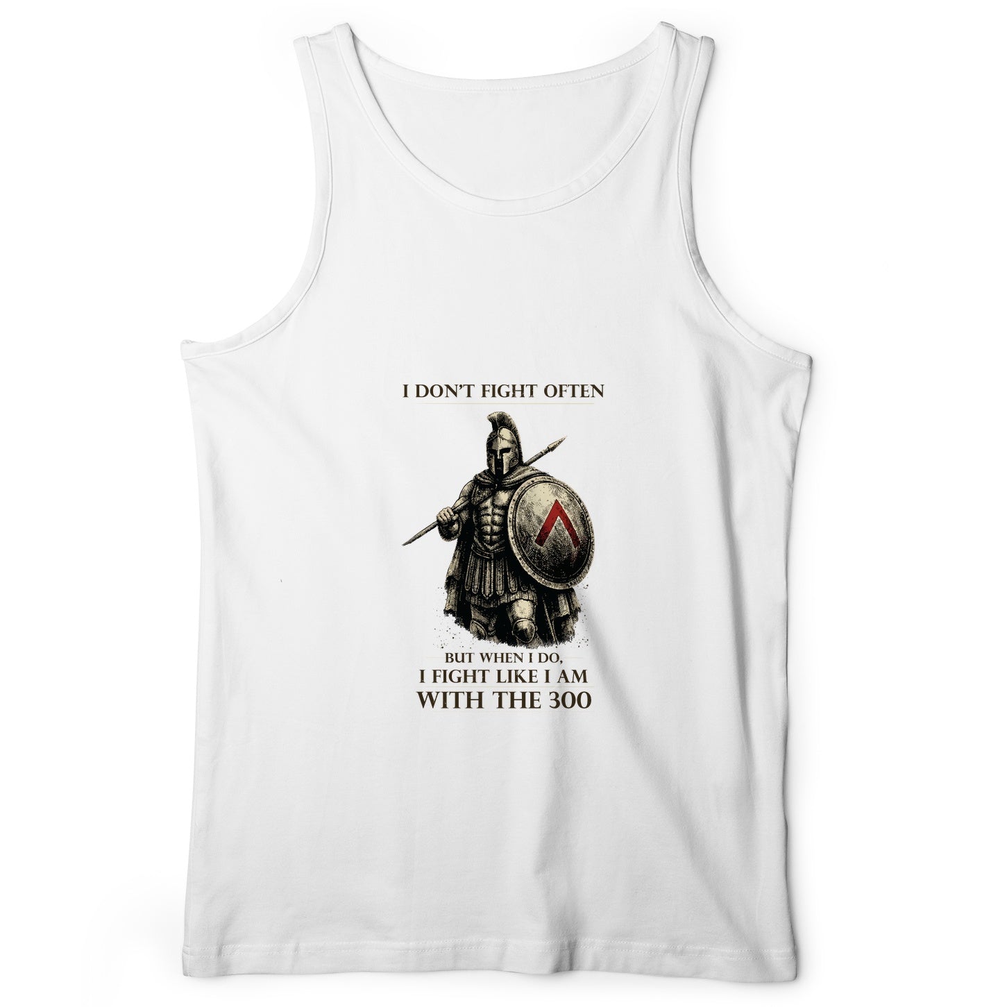 I Don't Fight Often Tank Top
