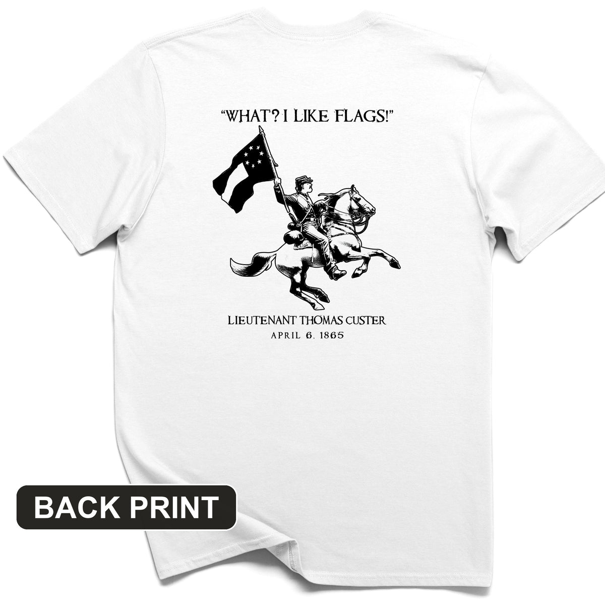 I Like Flags Back Print T-Shirt