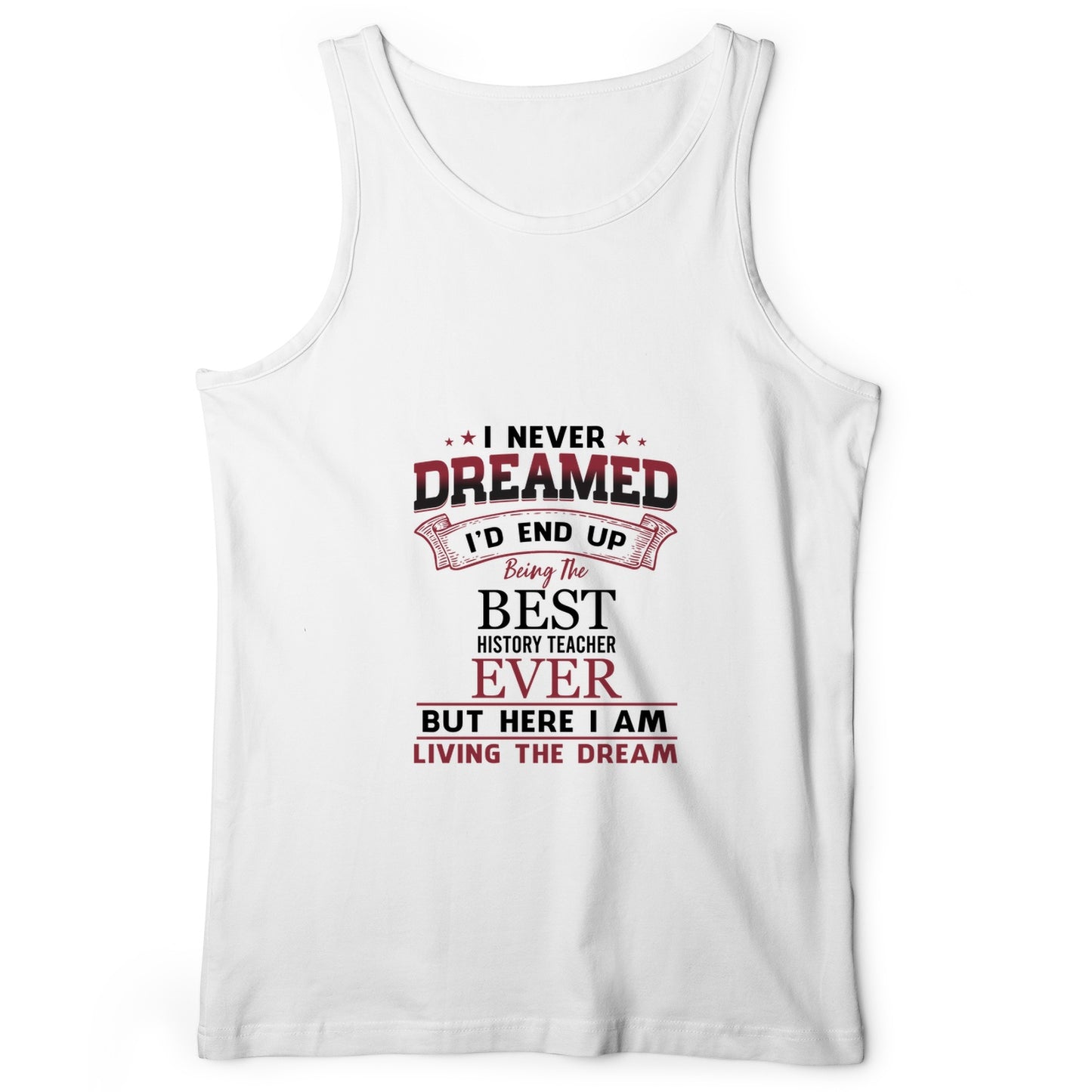 I Never Dreamed Tank