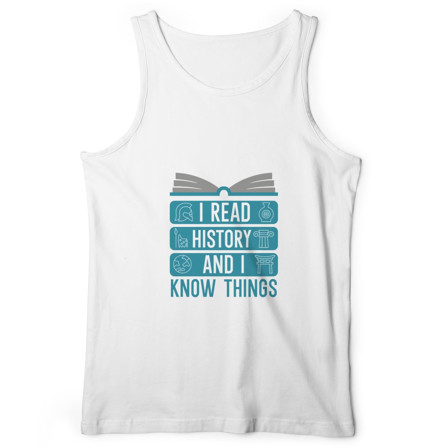 I Read History And Know Things Tank