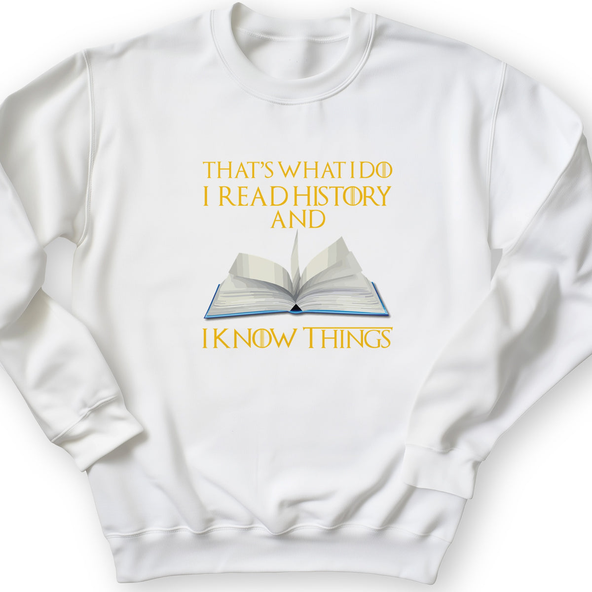 I Read History Crewneck