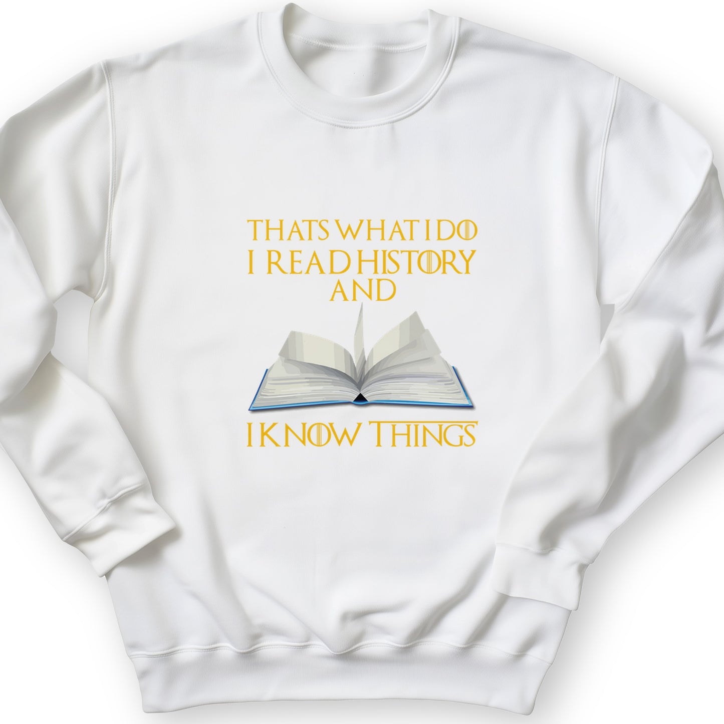 I Read History Crewneck