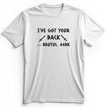 I've Got Your Back Premium Tee