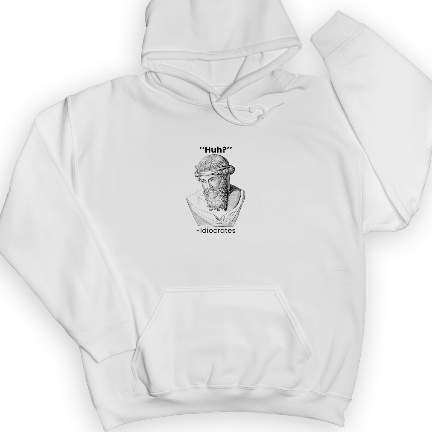 Idiocrates Hoodie